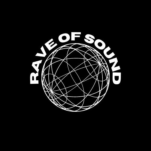 Rave of sound