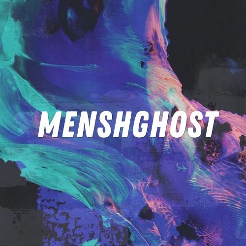 Menshghost